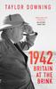 Книга 1942: Britain At the Brink