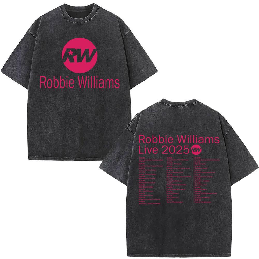 Robbie Williams Live Pw Tour Vintage Washed TShirt Men Women Summer ONeck T Shirts Fashion Harajuku Short Sleeve TShirts