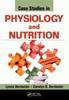 Книга Case Studies In Physiology and Nutrition