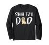Ши-тцу Папа Смешной Милый Папа Ши-тцу Папа Собаки Ши-тцу Футболка с Длинным Рукавом