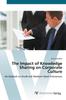 Книга The Impact of Knowledge Sharing On Corporate Culture