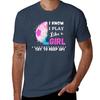 I KNOW I PLAY LIKE A GIRL TRY TO KEEP UP FUNNY WITTY GIRL EMPOWERUnisexT POSITIVE AFFIRMATION TShirt