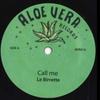 7-дюймовая пластинка LE BIRRETTE - Call Me / Take A Look AVR014 Алоэвера 2023 Италия Регги, Ска и Даб