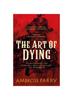 Книга The Art of Dying