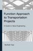 Книга Function Approach To Transportation Projects - A Value Engineering Guide