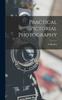 Книга Practical Pictorial Photography