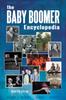 Книга The Baby Boomer Encyclopedia