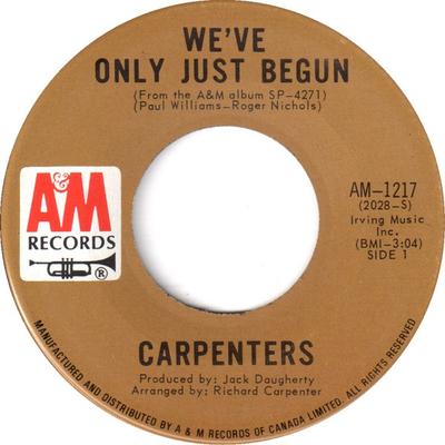 7-дюймовая пластинка CARPENTERS - We've Only Just Begun AM1217 A&M Records - Канада Рок Б/у