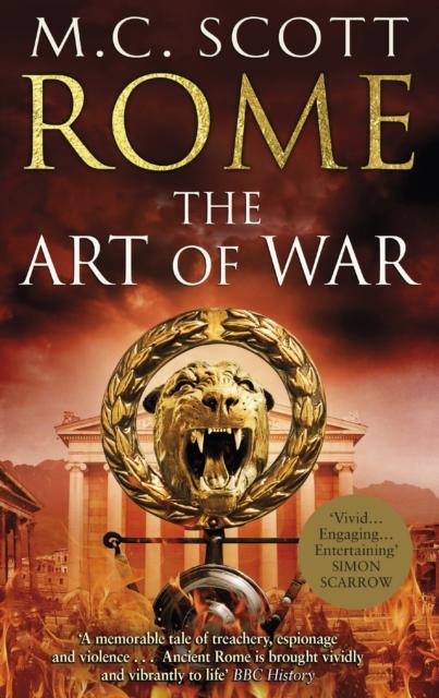 The Rome: The Art of War : (Rome 4): A Captivating Historical Page-turner Full of Political Tensions, Passion and Intrigue Book