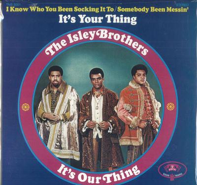 Виниловая пластинка ISLEY BROTHERS - It's Our Thing TNS3001 T-Neck, Buddah 2010 США Соул/Фанк