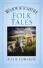 Книга Warwickshire Folk Tales