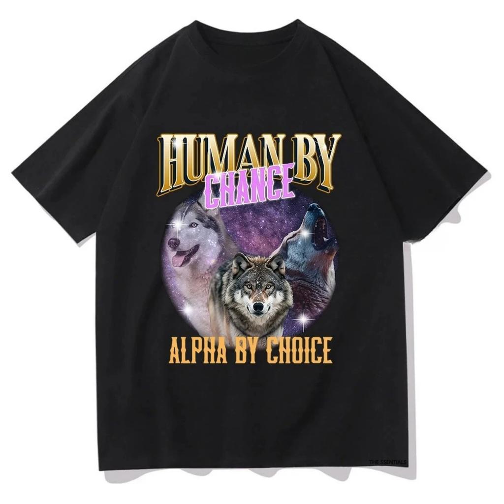 Human Lucky Alpha By Choice Alpha Wolf T-shirt Fun Women's Harajuku T-shirt Women's Tops Graphic T-shirt Aesthetic Vintage Y2K