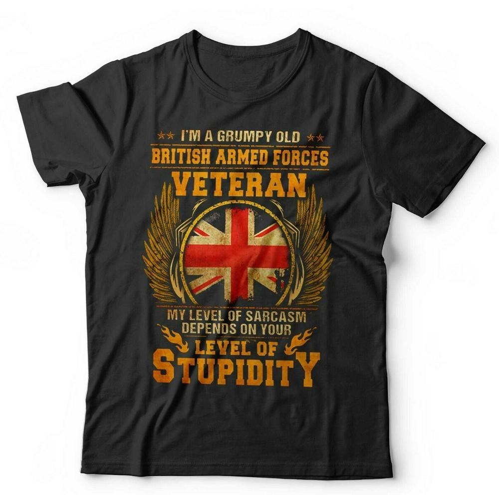 I'm A Grumpy Old British Armed Forces Veteran Tshirt Unisex Funny Fathers Day