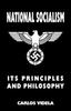 Книга National Socialism - Its Principles and Philosophy