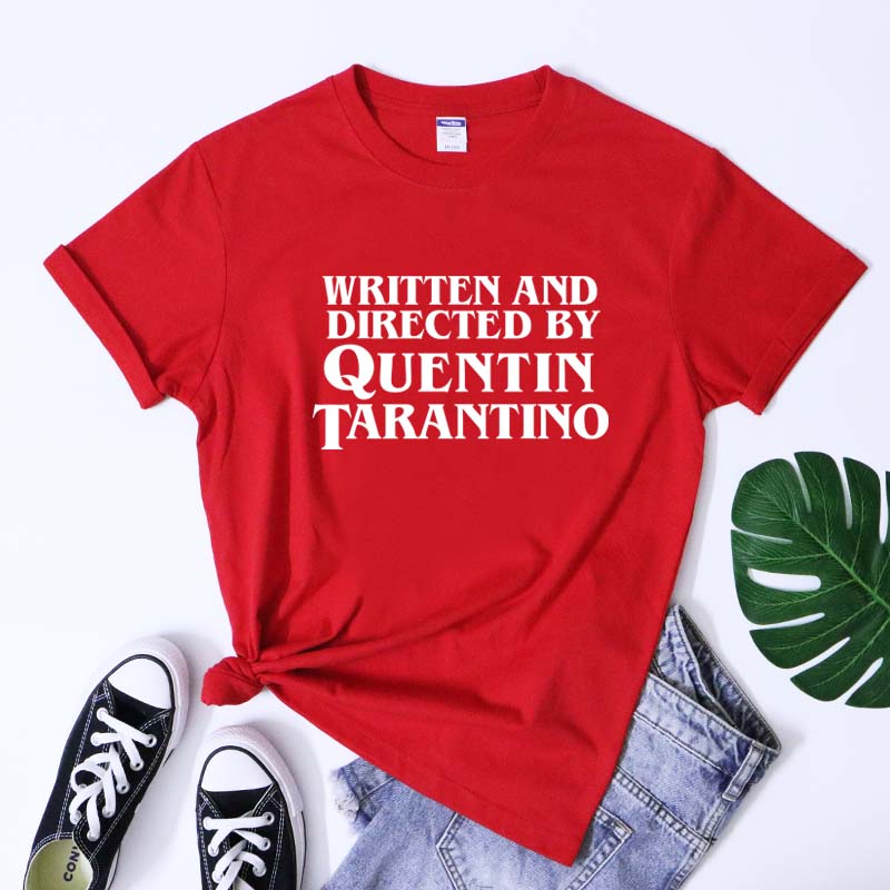 Written And Directed By Quentin Tarantino Tee Shirt Casual Unisex Crewneck Hipster Movie Lover Gift Tshirt