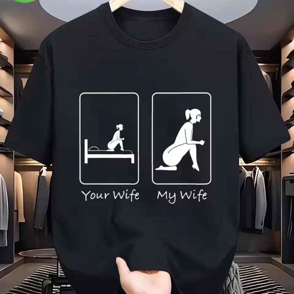 Men's Funny Couple's T-shirt Your Wife My Wife Print T Shirt Tee Women Oversize Summer Novelty Streetwear Vintage Ironic Humor