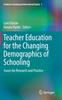 Книга Teacher Education for the Changing Demographics of Schooling : Issues for Research and Practice : 2
