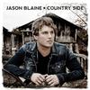 CD JASON BLAINE - Country Side  JB5CD5883 eOne 2015 Non Japan Country Used