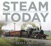 The Steam Today : Britain's Heritage Railways In Photographs Book