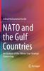 The NATO and the Gulf Countries : An Analysis of the Fifteen Year Strategic Partnership Book
