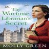 The Wartime Librarians Secret by Molly Green Paperback Book 9780008679576