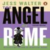 The Angel of Rome by Jess Walter Paperback Book 9780241998229