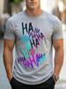 Trendy Cool 3d Gradient Haha Letter Print Unisexs Tshirt Funny T Shirt Summer Casual Short Sleeve Trend Street Unisexs Clothing