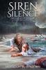 Книга Siren Silence : The Fate of Cpt. Bacchus: A King of the Caves Novella