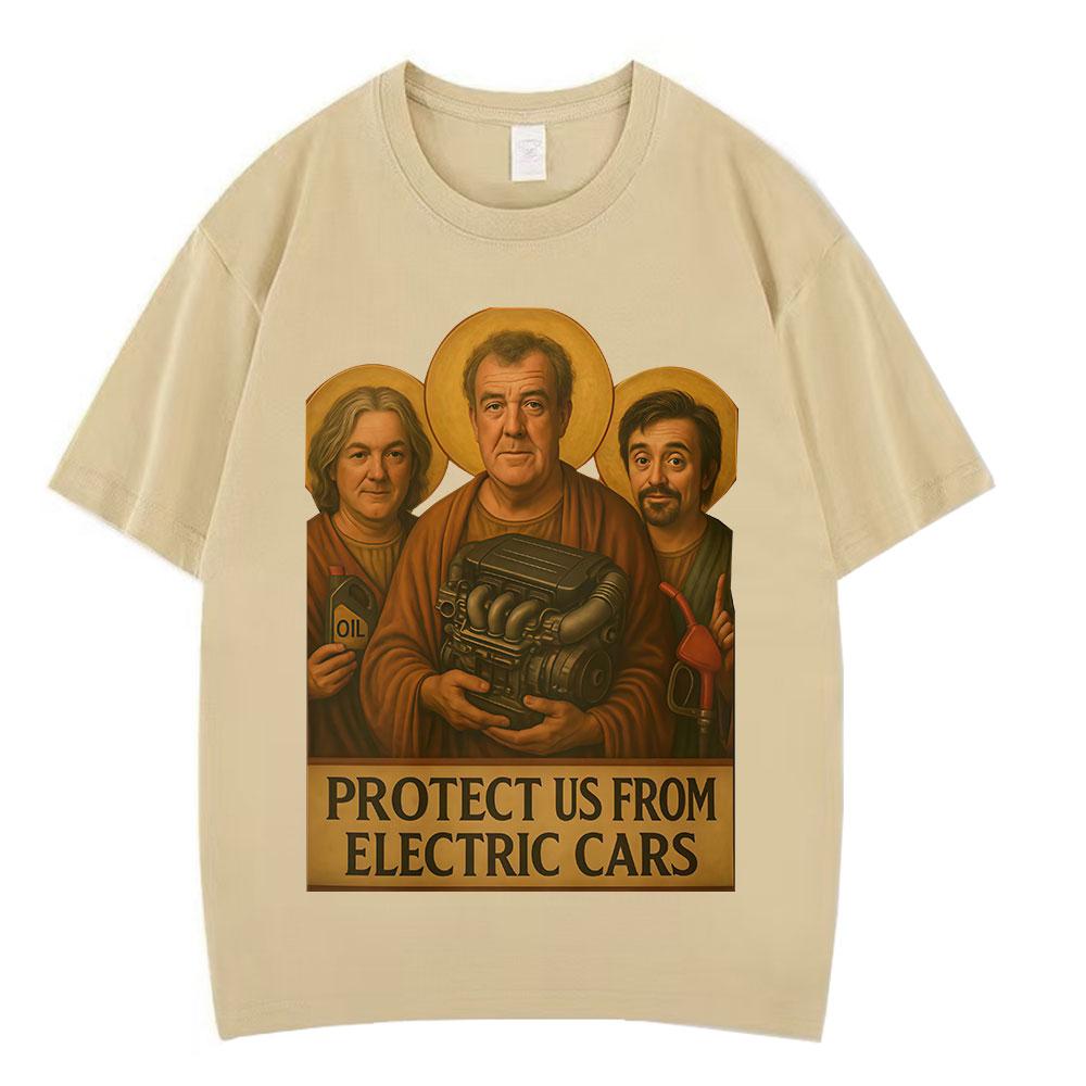 Jeremy Clarkson Protect Us From Electric Cars Funny Meme T Shirt Unisexs Women Clothes Casual Cotton Oversized Vintage Tshirts