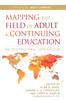 Книга Mapping the Field of Adult and Continuing Education : An International Compendium: Volume 1: Adult Learners