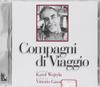 CD GASSMAN, VITTORIO - Compagni Di Viaggi  74321531002 Non Japan Comedy & Spoken Word Used