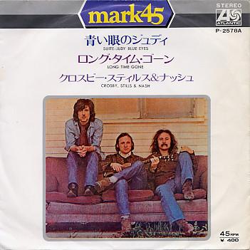 Пластинка 7 дюймов CROSBY, STILLS & NASH - Suite: Джуди Блу Айз P2578A ATLANTIC 1971 Япония Рок Поношенный