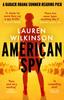 Книга American Spy : a Cold War Spy Thriller Like You've Never Read Before