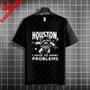 Houston I Have So Unisexy Problems Funny Astronaut Graphic Tshirt 100cotton Short Sleeve Casual Humor Style Tshirt Unisex Clothing