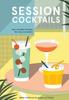 Книга Session Cocktails : Low-Alcohol Drinks for Any Occasion