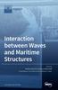 Книга Interaction Between Waves and Maritime Structures