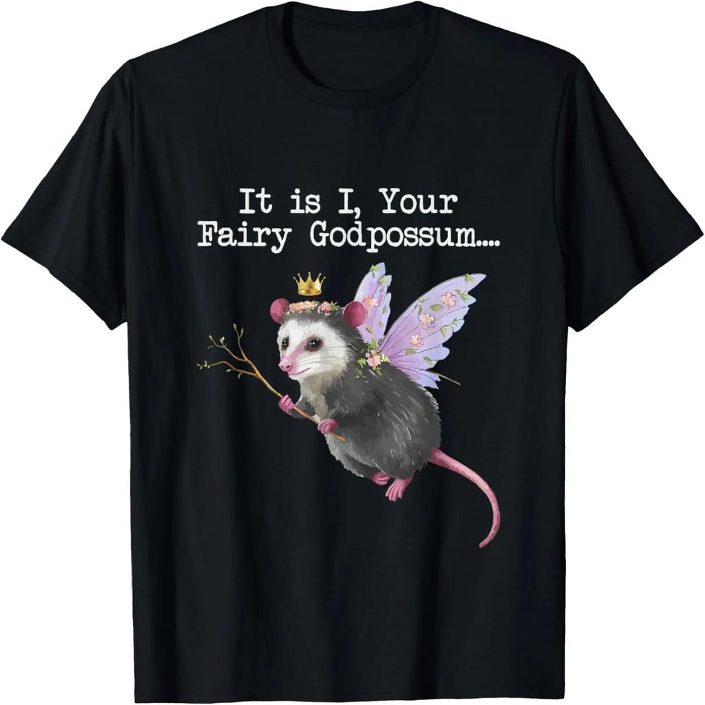 It is I Your Fairy Godpossum Feral Girl T-Shirt