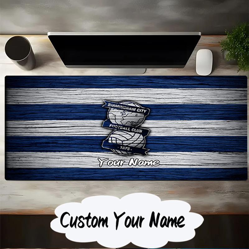 Custom Name Mouse pad Birmingham Football Club Mouse pad, Gaming Mouse Pad, keyboard pad, Desk Decor for computer notebook Fan Birthday Gift