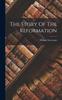 Книга The Story Of The Reformation