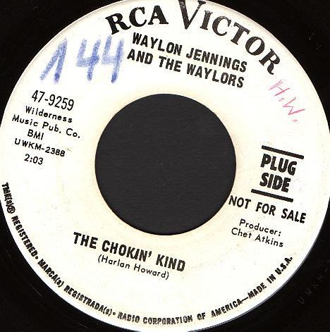 7-дюймовая пластинка WAYLON JENNINGS & THE WAYLORS - The Chokin' Kind / Love Of The Comm 479259 RCA Victor 1967 US Кантри Б/У