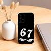 67 S-Six S-Seven  Phone Case For Samsung S25,24,23,22,30,21,10,9,Ultra,Plus,Lite,FE,4,5 G Soft Black Case