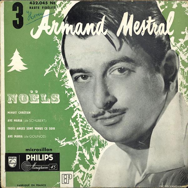 7-дюймовая пластинка ARMAND MESTRAL 3 Nols 432045 Philips 1956 Франция Классика Б/у