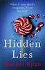 The Hidden Lies : The Gripping Top Ten Bestseller Book