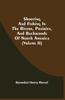 Книга Shooting And Fishing In The Rivers Prairies And Backwoods Of North America Volu by Benedict Henry Revoil - Paperback