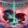 Bonds of Brass by Emily Skrutskie Paperback Book 9780593128916