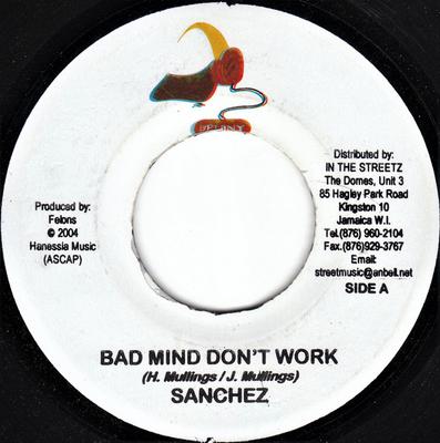 7-дюймовая пластинка SANCHEZ - Bad Mind Don't Work NONE Felony Records 2004 Ямайка Регги, Ска и Даб Б/у