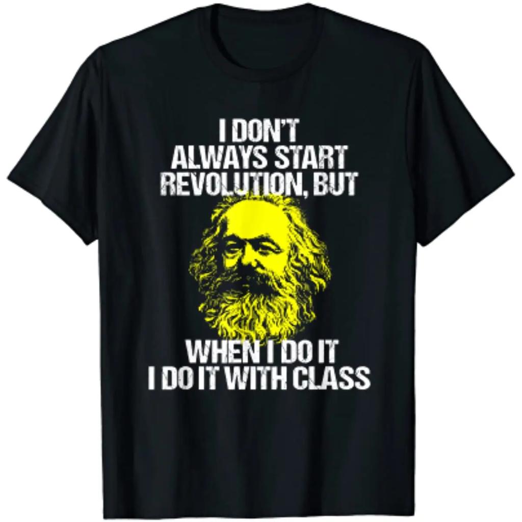 Funny Karl Marx Class Revolution Socialist Marxism Unisex TShirt Short Sleeve Casual 100 Cotton Summer Shirts