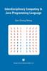 The Interdisciplinary Computing In Java Programming : 743 Book