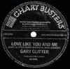 7inch Record GARY GLITTER - Love Like You And Me / Oh Yes! You' LYN3144 Smiths Crisps 1975 UK Pop Used