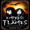 Empress of Flames by Mimi Yu Paperback Book 9781473223158